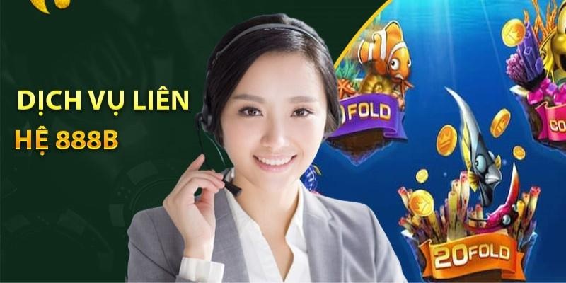 Liên Hệ 888B - Các Kênh Hỗ Trợ Chính Thức Của Nhà Cái TX88
