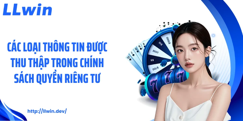 Quyền Riêng Tư LLWIN - 4 Nguyên Tắc Bảo Vệ Dữ Liệu Hội Viên