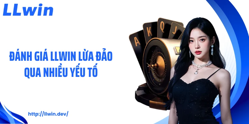 5 Sự Thật Phía Sau Tin Đồn LLWIN Lừa Đảo Trên Mạng