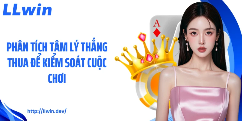 Phân Tích Tâm Lý Thắng Thua Trong Cá Cược Hiện Nay